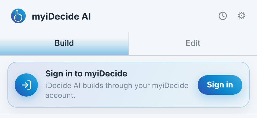 The sign-in bar under the panel's header: 'Sign in to myiDecide — iDecide AI builds through your myiDecide account', with a Sign in button
