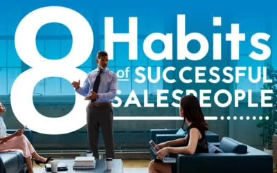 8 Habits of Successful Sales People